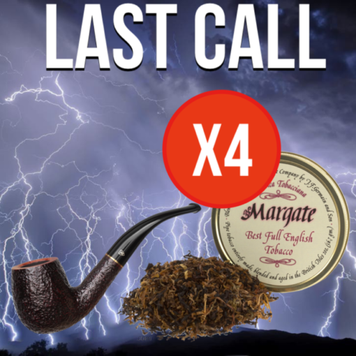 Last Call 4 Margate Tins + Savinelli Roma 601 P104